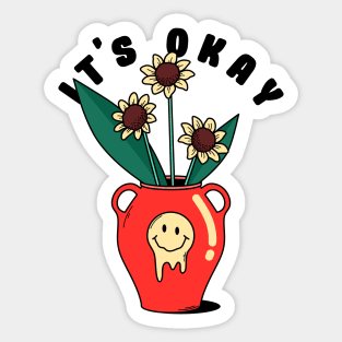 It's Okay Sticker